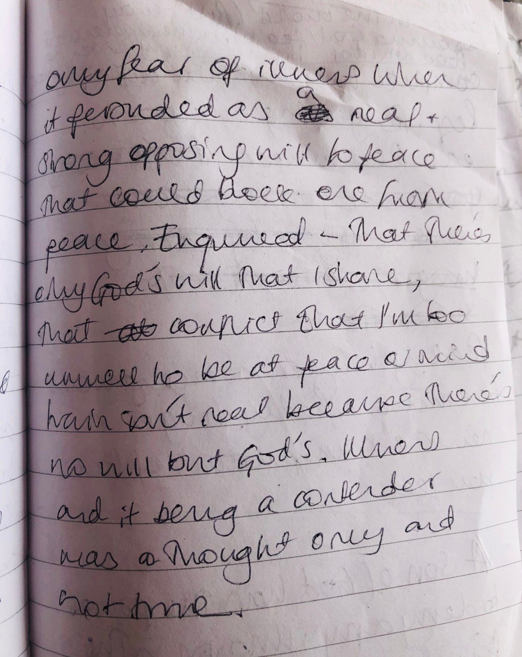 Fear of illness having effect on oneself only when persuaded that there’s something other than peace, or that something can block one from peace.